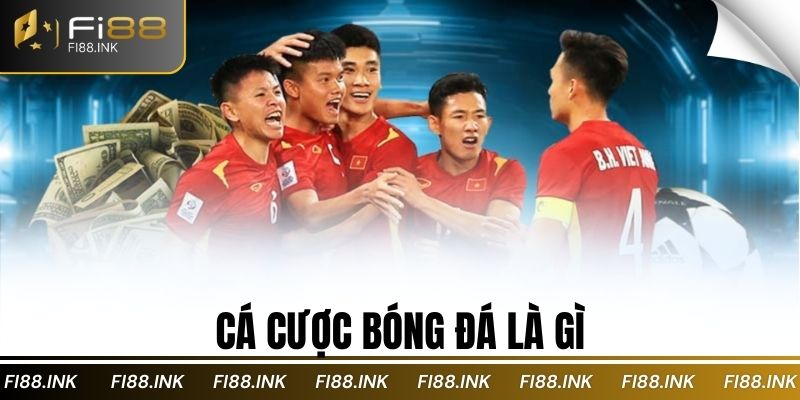 Cá cược bóng đá là gì? Khám phá thế giới kèo phụ và kèo rung 1 Cá cược bóng đá là gì