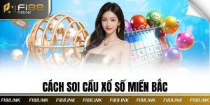 cách soi cầu xổ số miền bắc