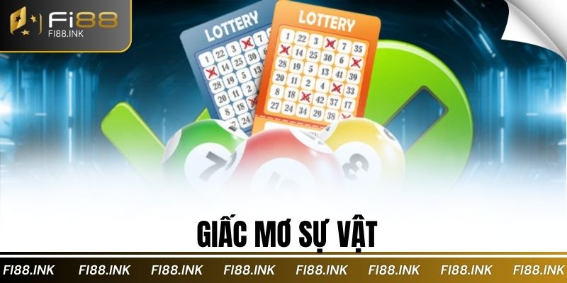 Giấc Mơ Sự Vật