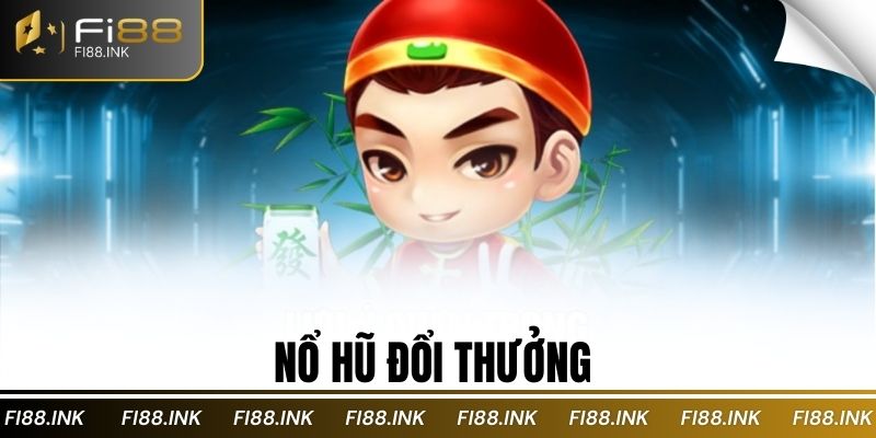 Nổ Hũ Đổi Thưởng 2025: Dành Riêng Cho Game Thủ Cao Cấp 1 nổ hũ đổi thưởng