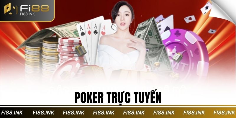 Poker Trực Tuyến