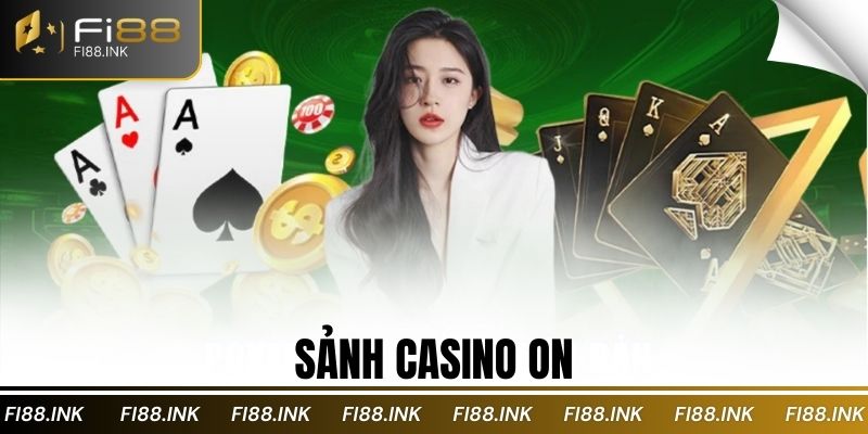 Sảnh casino ON