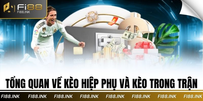 Cá cược bóng đá là gì? Khám phá thế giới kèo phụ và kèo rung 2 Tổng quan về kèo hiệp phụ và kèo trong trận